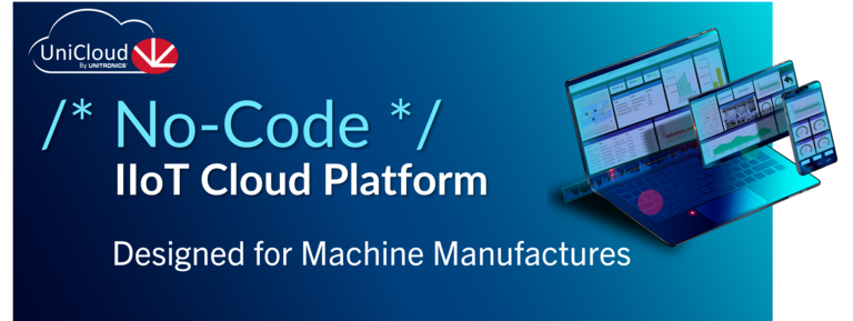 UniCloud – Die vollständige, No-Code IIot-Cloud-Plattform von Unitronics für Maschinenbauer und OEMs